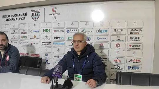 Bandırmaspor - Balıkesirspor maçının ardından